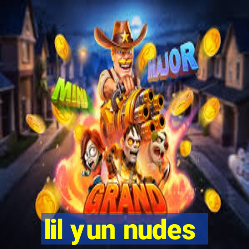 lil yun nudes